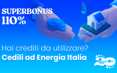 Superbonus 110%: Energia Italia al fianco dei suoi clienti